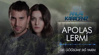 Sen Anlat Karadeniz Gel Göğsüme Sığ Yarim Orijinal Dizi Müziği [upl. by Domella]