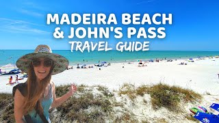 Best Florida Beaches  MADEIRA BEACH  Madeira Beach amp Johns Pass Village amp Boardwalk Travel Guide [upl. by Aibun]