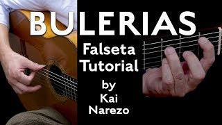 Bulerias Falseta Tutorial by Kai Narezo [upl. by Elyrehc294]