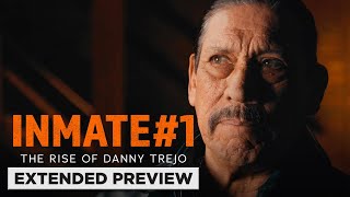 Inmate 1  The Rise Of Danny Trejo [upl. by Milo276]