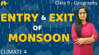 Advancing and Retreating Monsoon  Climate 4  Class 9 Geography [upl. by Aedrahs]