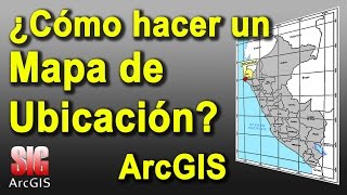 Como hacer un Mapa de Ubicacion en ArcGIS 106  MasterGIS [upl. by Hump]