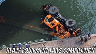 Heavy Equipment Fails Compilation [upl. by Allesig]