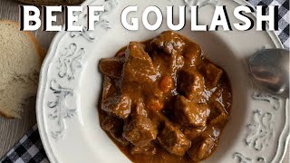 Classic BEEF GOULASH Recipe  How to Make a Traditional Beef Goulash  Golaž [upl. by Eidnarb149]