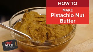 How to Make Pistachio Butter  DIY Nut Butter Recipe [upl. by Aieki]