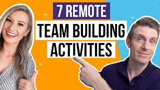 7 Virtual Team Building Activities [upl. by Arron310]