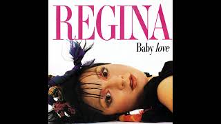 Regina  Baby Love [upl. by Trebleht]