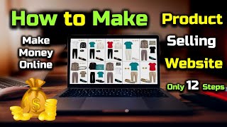 How to Make a Website For Selling Products and Make Money Online – Hindi – Quick Support [upl. by Anilec]