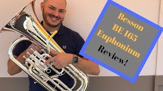 Besson BE 165 Euphonium review Aaron K Campbell [upl. by Zzahc]