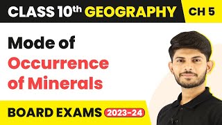 Mode of Occurrence of Minerals  Minerals amp Energy Resources  Class 10 Geography Chap 5  202324 [upl. by Nanda]