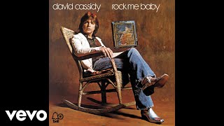 David Cassidy  How Can I Be Sure Audio [upl. by Mimajneb]