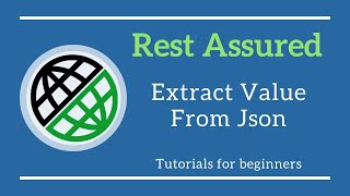 Extract value from Json using Rest Assured API Testing [upl. by Nnairb]