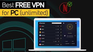 Best Free VPN for PC  Unlimited 𝐓𝐡𝐚𝐭 𝐖𝐨𝐫𝐤 [upl. by Plafker]