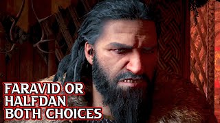 Assassins Creed Valhalla  Faravid or Halfdan Both Choices [upl. by Northey298]