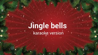 Jingle Bells karaoke with lyrics  HQ Audio Full HD [upl. by Hazlett9]