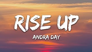 Andra Day  Rise Up Lyrics [upl. by Ahsael474]