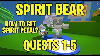 Spirit Bear Quests 15  How To Get Spirit Petal  Bee Swarm Simulator [upl. by Korman]