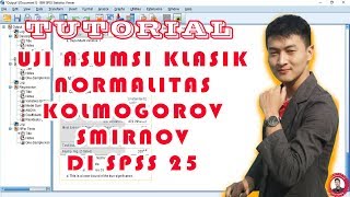 Tutorial  Uji Normalitas Kolmogorov Smirnov di SPSS [upl. by Lithea633]