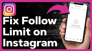 How To Fix Instagram Follow Limit [upl. by End538]