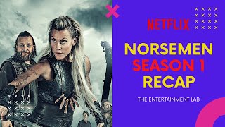 Norsemen Season 1 RECAP  Netflix  2020 [upl. by Aztiraj]