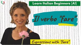 20 Learn Italian Beginners A1 The verb “fare” [upl. by Jacoba787]