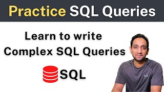 Learn how to write SQL QueriesPractice Complex SQL Queries [upl. by Ahsenor175]