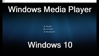 Windows Media Player in Windows 10 [upl. by Brandes]