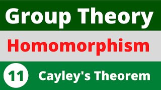 Homomorphism  Cayleys Theorem [upl. by Aschim979]