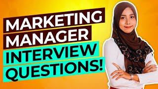 MARKETING MANAGER Interview Questions amp Answers PASS your Sales amp Marketing Interview [upl. by Ronacin]