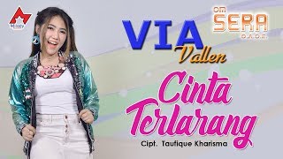 Via Vallen  Cinta Terlarang  Dangdut OFFICIAL [upl. by Ecyal]