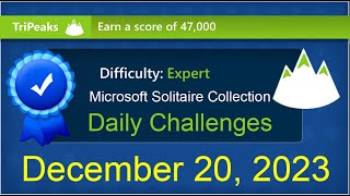 Microsoft Solitaire Collection TriPeaks  Expert  December 20 2023 [upl. by Enelrahc]