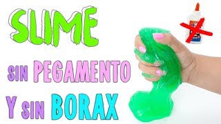 PROBANDO SLIME SIN PEGAMENTO Y SIN BORAX [upl. by Jackson]