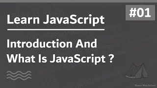 Learn JavaScript In Arabic 2021  001  Introduction And What Is JavaScript [upl. by Otrebor659]