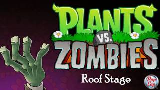 Plants vs Zombies Soundtrack Roof Stage [upl. by Farron]