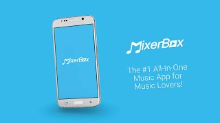 Preview MixerBox for Android [upl. by Eilhsa]