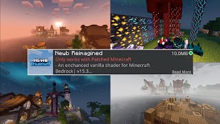 Shaders Newb X Reimagined Minecraft 120 [upl. by Ogden809]