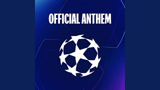 UEFA Champions League Anthem [upl. by Marget]