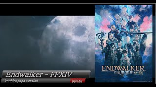 【FF14】Endwalker footfalls trailer guitar cover  ファイナルファンタジー14 FFXIV [upl. by Cusick842]