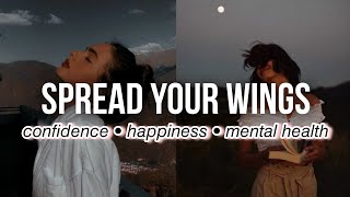 ༊ᵕspread your wings☆ﾟMENTAL HEALTH SUBLIMINAL confidence happiness selflove combo [upl. by Let]