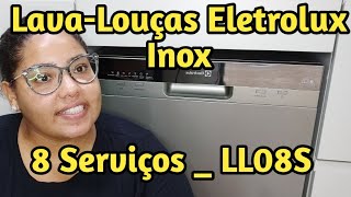 Resenha Lava Louças Eletrolux Inox 8 Serviços LL08S [upl. by Aciemaj387]