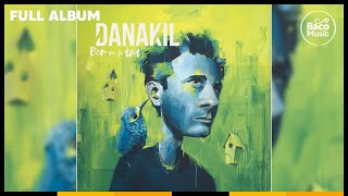 📀 Danakil  Rien ne se tait Full Album [upl. by Soren721]