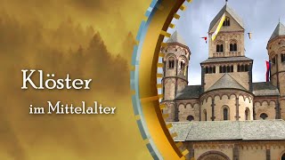 Klöster im Mittelalter [upl. by Persons]