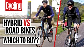 Hybrid Vs Road Bike 5 Key Differences You Need To Know  Cycling Weekly [upl. by Ttik]