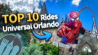 TOP 10 Rides at Universal Orlando [upl. by Wye116]