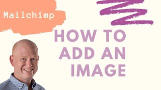 How to Add an Image in the New Mailchimp Email Builder ✅ [upl. by Vedetta794]