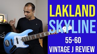 Lakland Skyline 5560 Vintage J  Bass Review by Saurabh Suman [upl. by Silra761]