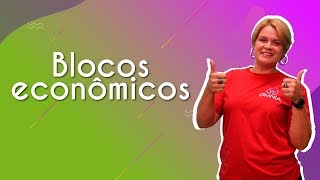 Blocos econômicos  Brasil Escola [upl. by Conrado947]