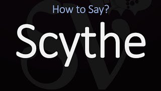 How to Pronounce Scythe CORRECTLY Meaning amp Pronunciation [upl. by Etnuaed504]