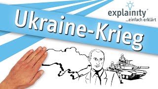 UkraineKrieg einfach erklärt explainity® Erklärvideo [upl. by Helsa]