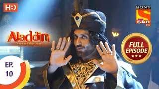 Aladdin  Ep 10  Full Episode  3rd September 2018 [upl. by Preiser]